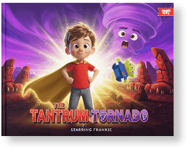 The Tantrum
Tornado