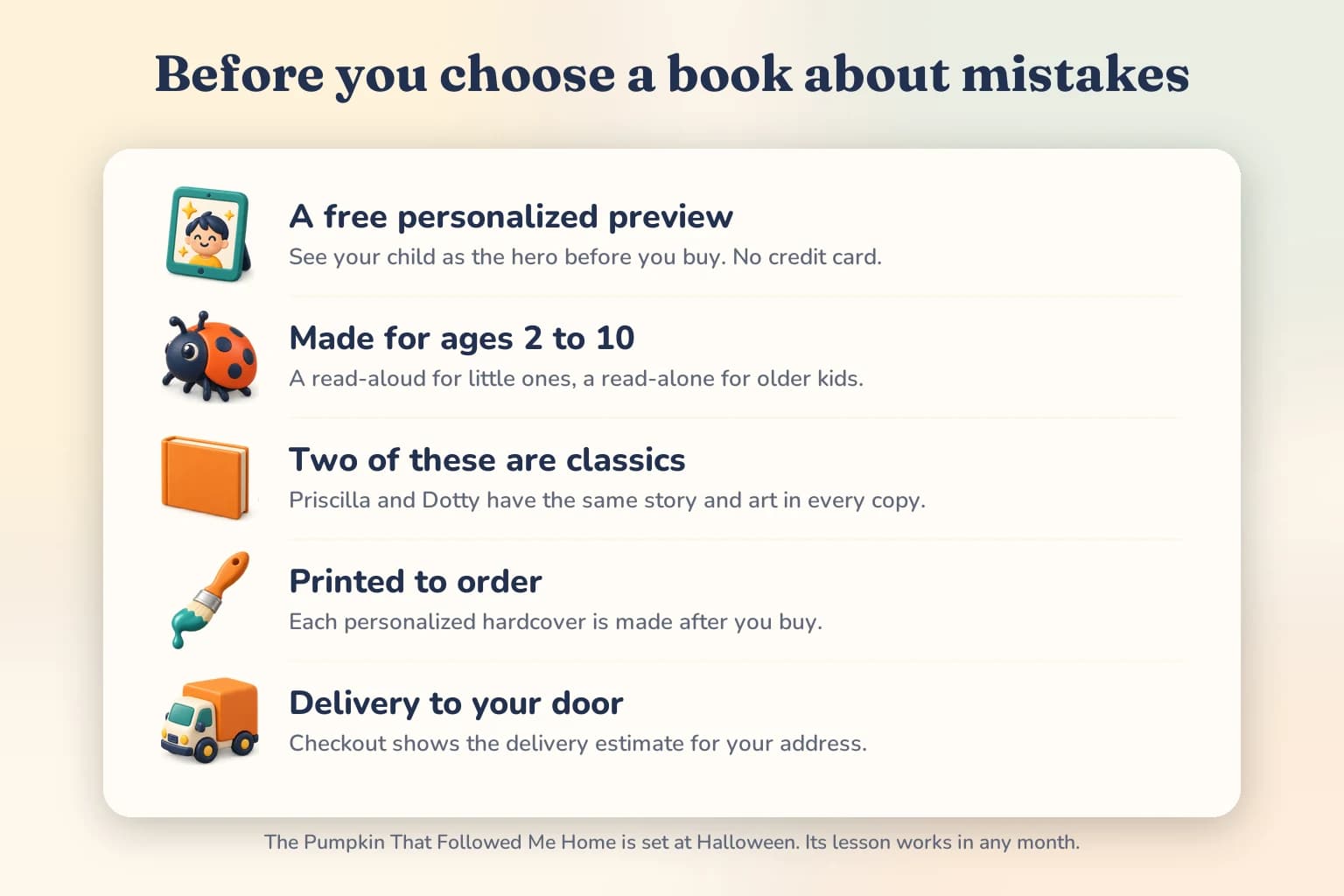 Before you choose a book about mistakes: a free personalized preview, made for ages 2 to 10, two classics that are not personalized, printed to order, and delivery estimates shown at checkout.
