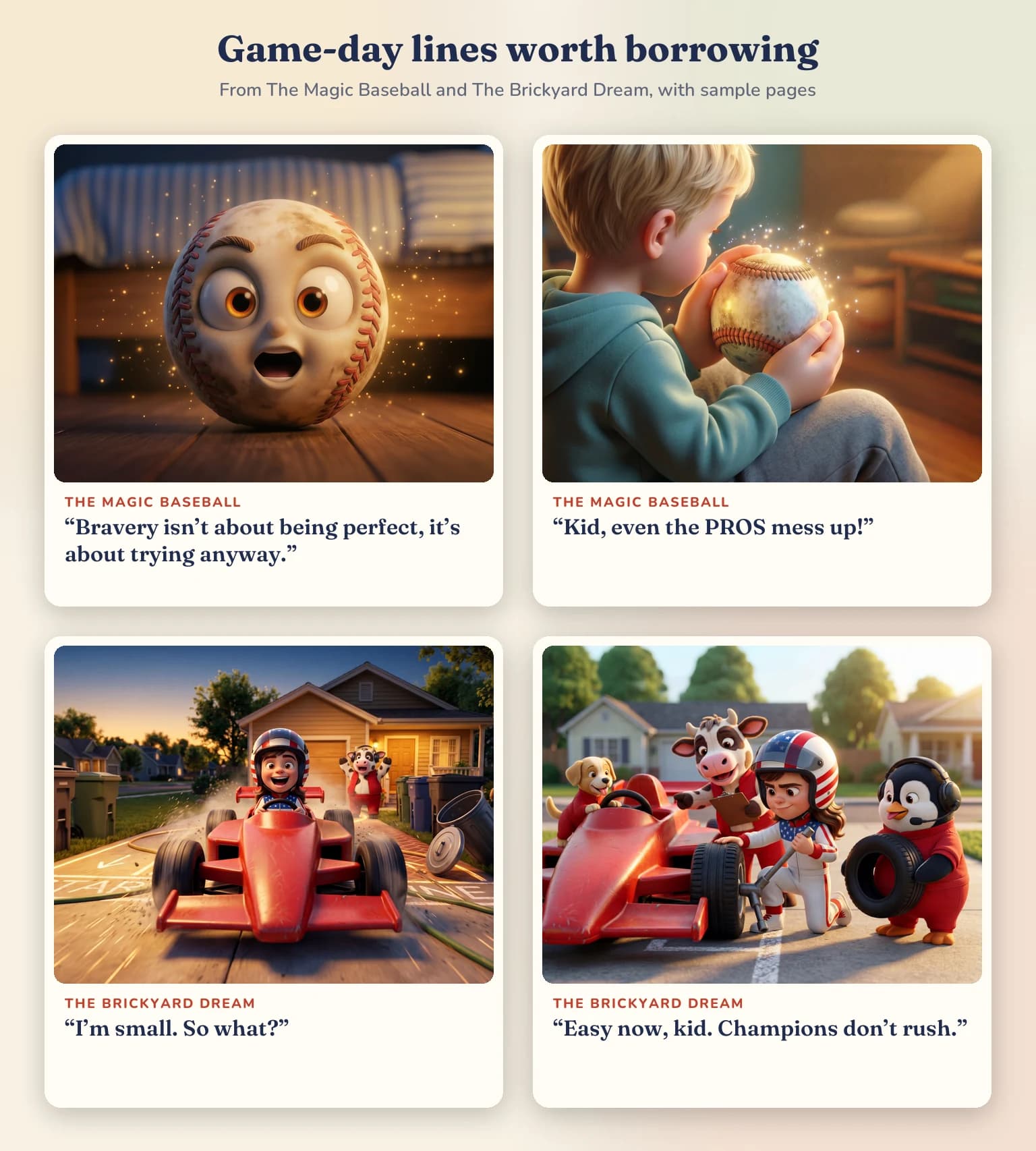 Four game-day lines with sample pages: Bravery isn't about being perfect, it's about trying anyway; Kid, even the PROS mess up; I'm small. So what?; Easy now, kid. Champions don't rush.