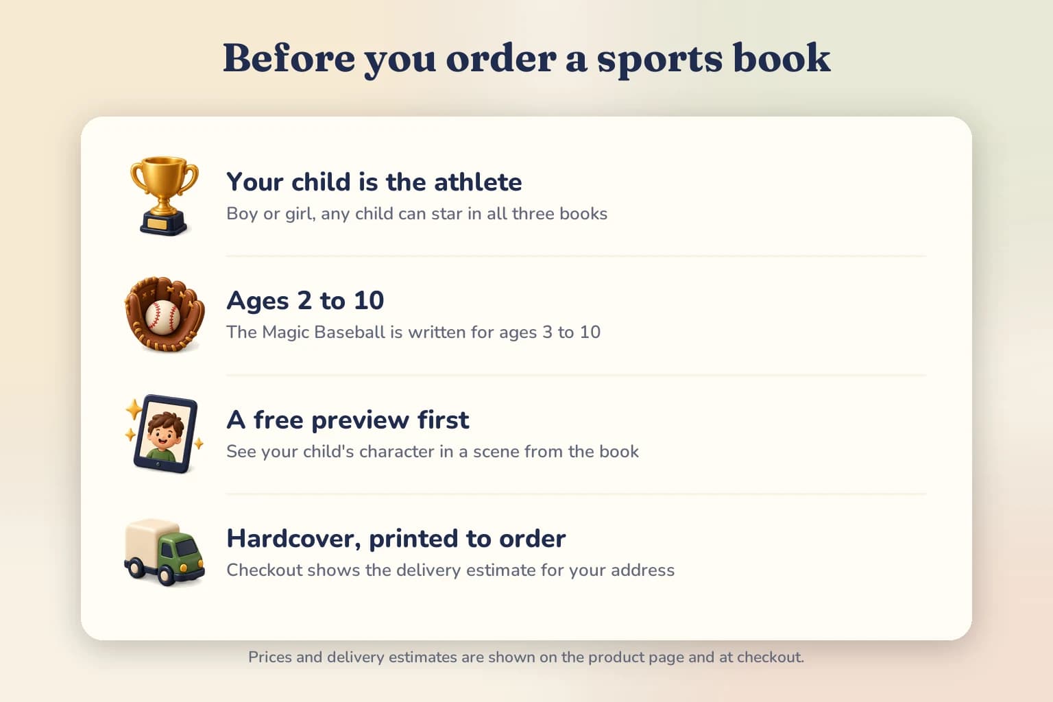 Before you order a sports book: your child is the athlete, boy or girl; ages 2 to 10, with The Magic Baseball written for ages 3 to 10; a free preview first; hardcover, printed to order.